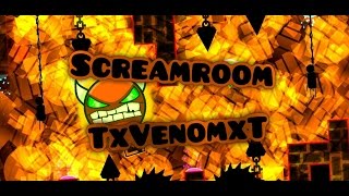 Screamroom  easymedium demon  by TxVenomxT [upl. by Branham188]