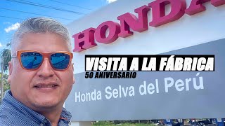 EVENTO  VISITA A LA FÁBRICA HONDA EN IQUITOS PERÚ  50 ANIVERSARIO HONDA DEL PERÚ [upl. by Jonie]