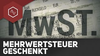 Mehrwertsteuer geschenkt [upl. by Amathist582]