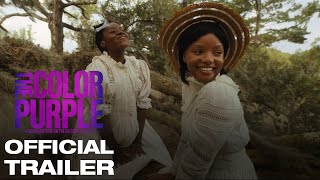 The Color Purple  Official Trailer [upl. by Yorle]