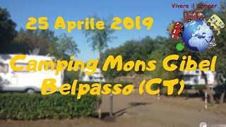 Camping Mons Gibel Belpasso CT Viaggio in camper [upl. by Shirk888]