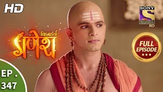 Vighnaharta Ganesh  Ep 347  Full Episode  19th December 2018 [upl. by Sadowski629]