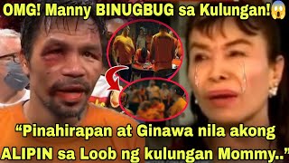 MOMMY DIONISIA AWANG AWA MATAPOS MAKITA ANG LAGAY NI MANNY PACQUIAO SA KULUNGAN [upl. by Eahsram768]