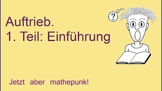 Auftrieb 1Teil Einführung [upl. by Esmaria]