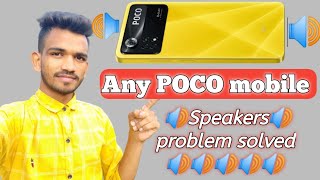 How To Fix POCO X3 Speaker Problem  Poco X3 Sound Not Working Fix [upl. by Hofmann390]