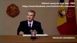 NICOLAE CEAUSESCU  ULTIMUL MESAJ DE ANUL NOU 1989 [upl. by Draw]