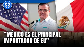 Ebrard no le saca a Trump y sus amenazas de aranceles a México [upl. by Cordell]