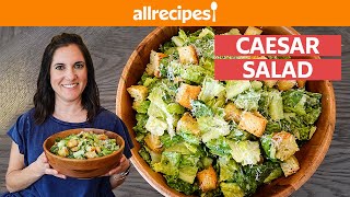 How to Make Caesar Salad from Scratch  Allrecipes [upl. by Virgin]