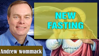 Andrew Wommack Sermons 2022  NEW FASTING [upl. by Eserrehs]