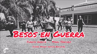 Besos en Guerra bachata  Juanjo García Manu Sánchez  Coreografía BeeDance  Zumba Buena Vibra [upl. by Naitsirhk]