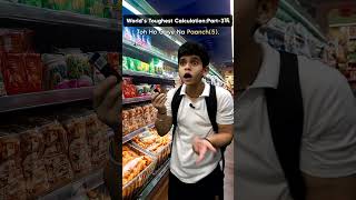 Worlds Toughest CalculationPart3💸🛒 shorts youtubeshorts funny [upl. by Scibert]