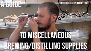 A Guide To Miscellaneous Brewing And Distilling Supplies [upl. by Verne]