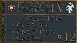 EU4 Austria  World Conquest  P12 [upl. by Pennie]