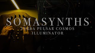 SOMASYNTHS TERRA  PULSAR  COSMOS  ILLUMINATOR [upl. by Anya]