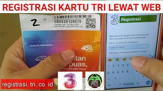 Cara Daftar Kartu 3 Tri Terbaru 2022  Registrasi Kartu 3 Tri Lewat Web [upl. by Nigel900]