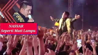 NASSAR Seperti Mati Lampu  Live Alun Alun Utara Jogja [upl. by Domonic408]