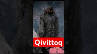 Qivittoq fy fyp horror scarystories creepy horrortok monsters greenscreen mythology scary [upl. by Okiek]