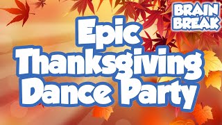 Thanksgiving Freeze Dance  Fall Brain Break  Just Dance [upl. by Julian]