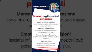 I 4 errori degli investitori principianti shorts [upl. by Adalie]