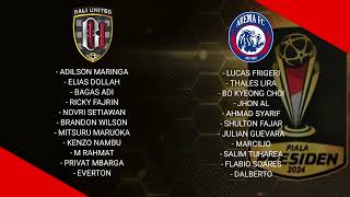 LINE UP AREMA vs BALI UNITED  PIALA PRESIDEN 2024  LIVE BALI UNITED  LIBE AREMA FC [upl. by Nina]