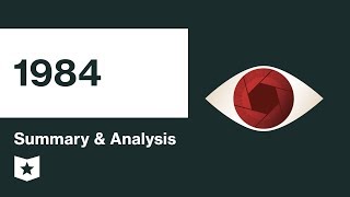 1984  Summary amp Analysis  George Orwell [upl. by Nawaj365]