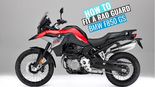 BMW F850GS amp F750GS 2018  2022 Rad Guard fitting instructions [upl. by Spooner158]