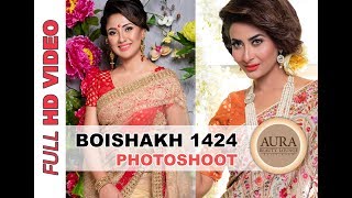 Boishakhi Photoshoot  Boishakhi Shaaj 1424  Makeover AURA [upl. by Nanette]