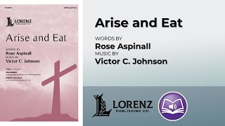 Arise and Eat  Rose Aspinall amp Victor C Johnson [upl. by Ayidah553]