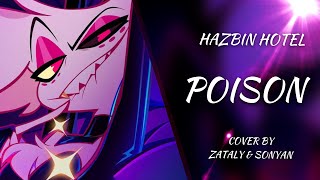 Hazbin Hotel  Poison RUS COVER BY ZATALY amp SONYAN hazbinhotel season2 anime angeldust poison [upl. by Meisel]