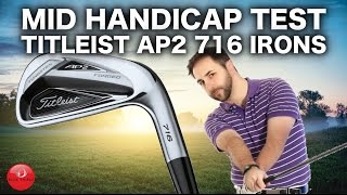 TITLEIST AP2 IRONS TESTED BY MID HANDICAP GOLFER [upl. by Aubert]