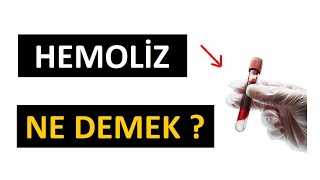 HEMOLİZ NEDİR  HEMOLİZLİ NUMUNE NE DEMEK [upl. by Manly]