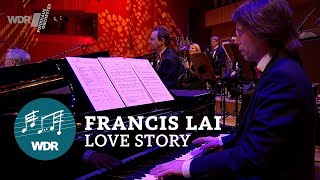 Francis Lai  Theme from Love Story  WDR Funkhausorchester [upl. by Asante]