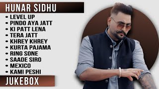 Best of Hunar Sidhu  Top 10 Songs of Hunar Sidhu Hunar Sidhu all SongsLatest Punjabi Songs 2024 [upl. by Emerick]