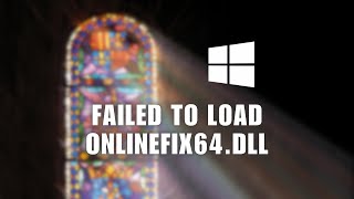 👍 INSTANT Failed To Load Onlinefix64dll From The List Error Code 126  Full Guide 2024  English [upl. by Eimmij]