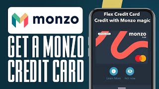 How To Get A Monzo Credit Card In 2024 Simple Guide [upl. by Walcott]