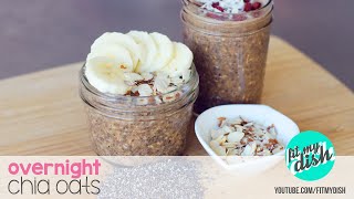 Overnight Chia Oats [upl. by Bred]