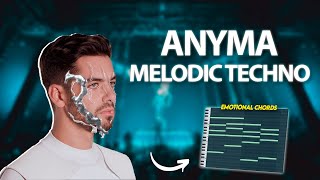 How to Melodic Techno like Anyma  FREE FLP [upl. by Yntirb908]