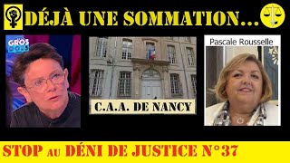 SDDJ 37  1ère sommation contre 1 Déni de justice [upl. by Ettevad987]