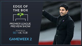 Edge of the Box  Premier League Preview  Arsenal vs Chelsea  The Pick of GW2 [upl. by Bowler912]