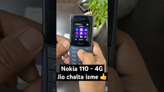 NOKIA 110  4G JIO CHALTA HAI ISME 👍 [upl. by Ahsha518]