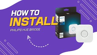 How to set up your Philips Hue Bridge [upl. by Enrobso]