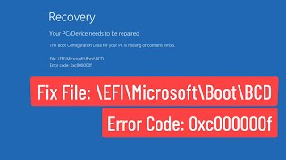 Fix File \EFI\Microsoft\Boot\BCD Error Code 0xc000000f Solved [upl. by Llertnauq]