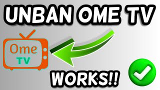 How to get unbanned from Ome TV 2023  Remove ban from Ome TV [upl. by Tulley]