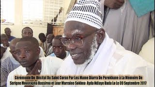 Cérémonie De Récital Du Saint Coran Par Les Mame Diarra De Porokhane Le 09 Septembre 2017 [upl. by Arramas]