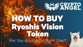 How to Buy the CORRECT Ryoshis Vision Token on ShibaSwap [upl. by Jonie]