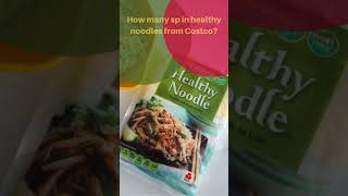 Costco healthy noodles youtubeshorts costcomenu costcofoodcourt [upl. by Vange889]