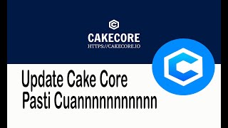 New update cake core Siap Lending Jangan sampai ketinggalan [upl. by Friedrich270]