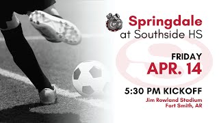 Springdale High School Soccer  Springdale at Southside HS [upl. by Abih]