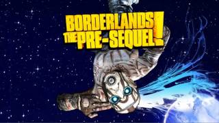 Borderlands The PreSequel  Main Theme [upl. by Donahue110]