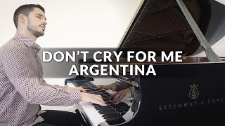 Dont Cry For Me Argentina Evita  Piano Cover  Sheet Music [upl. by Eitra]